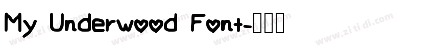My Underwood Font字体转换